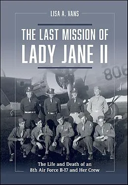 E-Book (epub) The Last Mission of Lady Jane II von Lisa A. Vans