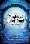 E-Book (epub) The Magick of Lenormand Card Reading von Kalliope Haratsidis