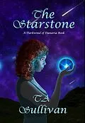 E-Book (epub) The Starstone (Darkwind of Danaria, #1) von Ta Sullivan