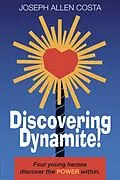 E-Book (epub) Discovering Dynamite! von Joseph Allen Costa