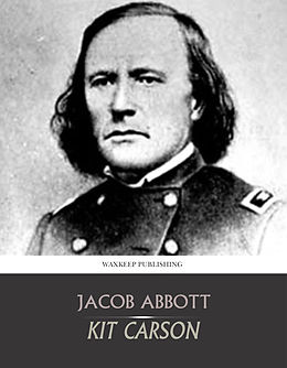 eBook (epub) Kit Carson de John Abbott