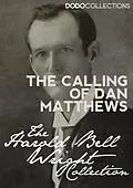 E-Book (epub) Calling of Dan Matthews von Harold Bell Wright