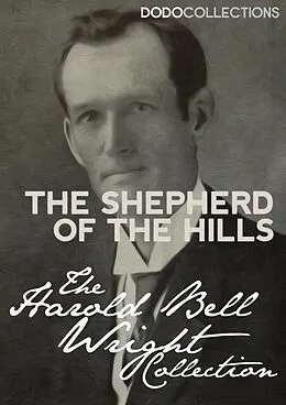 E-Book (epub) Shepherd of the Hills von Harold Bell Wright