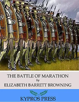 E-Book (epub) Battle of Marathon von Elizabeth Barrett Browning