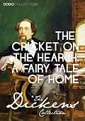 E-Book (epub) Cricket on the Hearth: A Fairy Tale of Home von Charles Dickens
