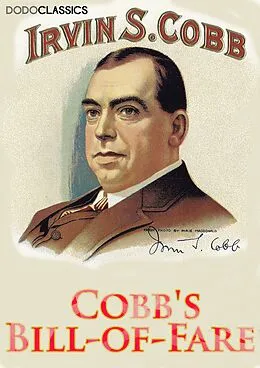 E-Book (epub) Cobb's Bill-of-Fare von Irvin S Cobb