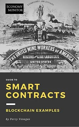 E-Book (epub) Economy Monitor Guide to Smart Contracts von Percy Venegas