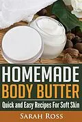 E-Book (epub) Homemade Body Butter von Sarah Ross