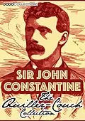 E-Book (epub) Sir John Constantine von Arthur Quiller-Couch