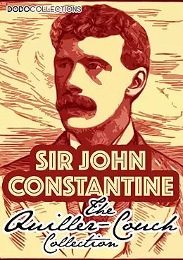E-Book (epub) Sir John Constantine von Arthur Quiller-Couch