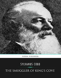 E-Book (epub) Smuggler of King's Cove von Sylvanus Cobb