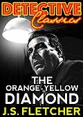 E-Book (epub) Orange-Yellow Diamond von J. S. Fletcher