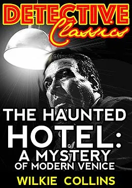 E-Book (epub) Haunted Hotel von Wilkie Collins