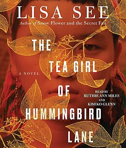 Livre Audio CD The Tea Girl of Hummingbird Lane von Lisa See