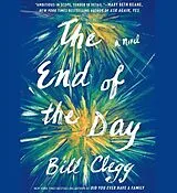 Audio CD (CD/SACD) The End of the Day von Bill Clegg
