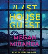 Audio CD (CD/SACD) The Last House Guest von Megan Miranda