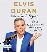 Audio CD (CD/SACD) Where Do I Begin? von Elvis Duran