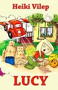 E-Book (epub) Lucy von Heiki Vilep