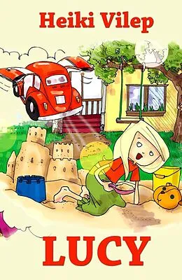 E-Book (epub) Lucy von Heiki Vilep
