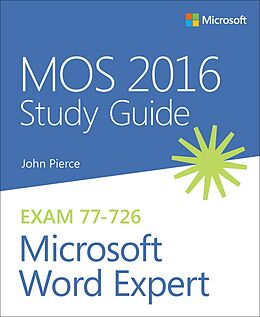 E-Book (pdf) MOS 2016 Study Guide for Microsoft Word Expert von John Pierce