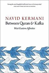 E-Book (pdf) Between Quran and Kafka von Navid Kermani
