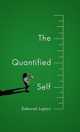 eBook (pdf) The Quantified Self de Deborah Lupton