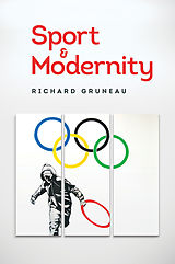 eBook (epub) Sport and Modernity de Richard Gruneau