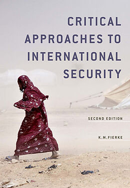 eBook (epub) Critical Approaches to International Security de Karin M. Fierke