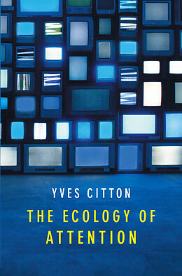 eBook (pdf) The Ecology of Attention de Yves Citton
