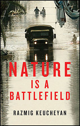 eBook (pdf) Nature is a Battlefield de Razmig Keucheyan