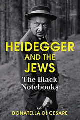 Fester Einband Heidegger and the Jews von Di Cesare Donatella