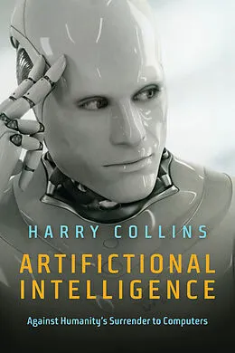 E-Book (epub) Artifictional Intelligence von Harry Collins