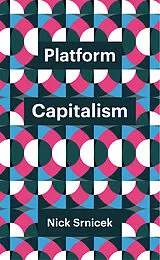 E-Book (epub) Platform Capitalism von Nick Srnicek