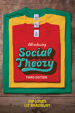 eBook (epub) Introducing Social Theory de Pip Jones, Liz Bradbury