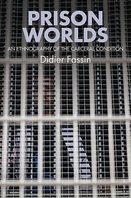 Fester Einband Prison Worlds von Didier Fassin