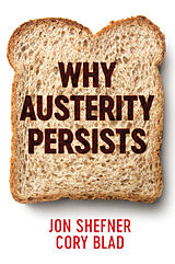 E-Book (epub) Why Austerity Persists von Jon Shefner, Cory Blad