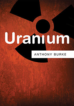 E-Book (epub) Uranium von Anthony Burke
