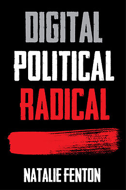 eBook (pdf) Digital, Political, Radical de Natalie Fenton