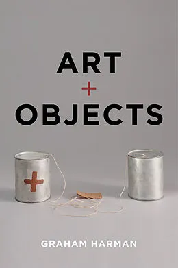 E-Book (pdf) Art and Objects von Graham Harman
