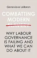 E-Book (epub) Combatting Modern Slavery von Genevieve LeBaron