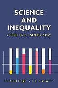 Livre Relié Science and Inequality de Scott Frickel, Moore Kelly