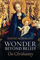 Fester Einband Wonder Beyond Belief von Kermani Navid