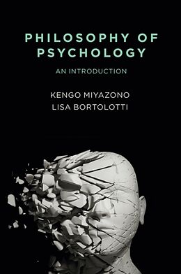 Kartonierter Einband Philosophy of Psychology von Kengo Miyazono, Lisa Bortolotti