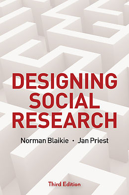 eBook (epub) Designing Social Research de Norman Blaikie, Jan Priest
