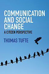 E-Book (epub) Communication and Social Change von Thomas Tufte