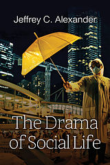 eBook (pdf) The Drama of Social Life de Jeffrey C. Alexander
