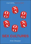 E-Book (epub) Sex Cultures von Amin Ghaziani