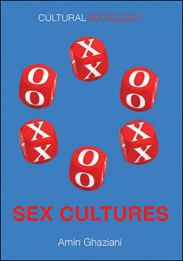 E-Book (epub) Sex Cultures von Amin Ghaziani