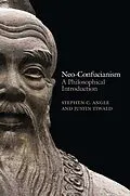 E-Book (epub) Neo-Confucianism von Stephen C. Angle, Justin Tiwald