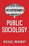 E-Book (epub) Public Sociology von Michael Burawoy